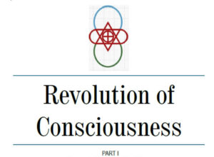 REVOLUTION OF CONSCIOUSNESS PART I BOOK