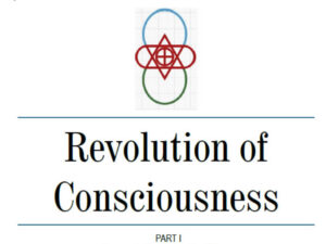 REVOLUTION OF CONSCIOUSNESS PART I BOOK