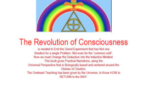 THE REVOLUTION OF CONSCIOUSNESS